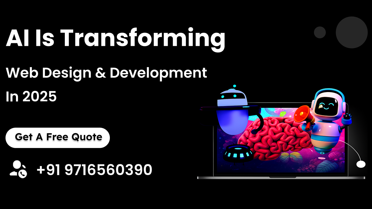  How AI Is Revolutionizing Web Design & Development in 2025 — A Game Changer for Startups & Small Businesses