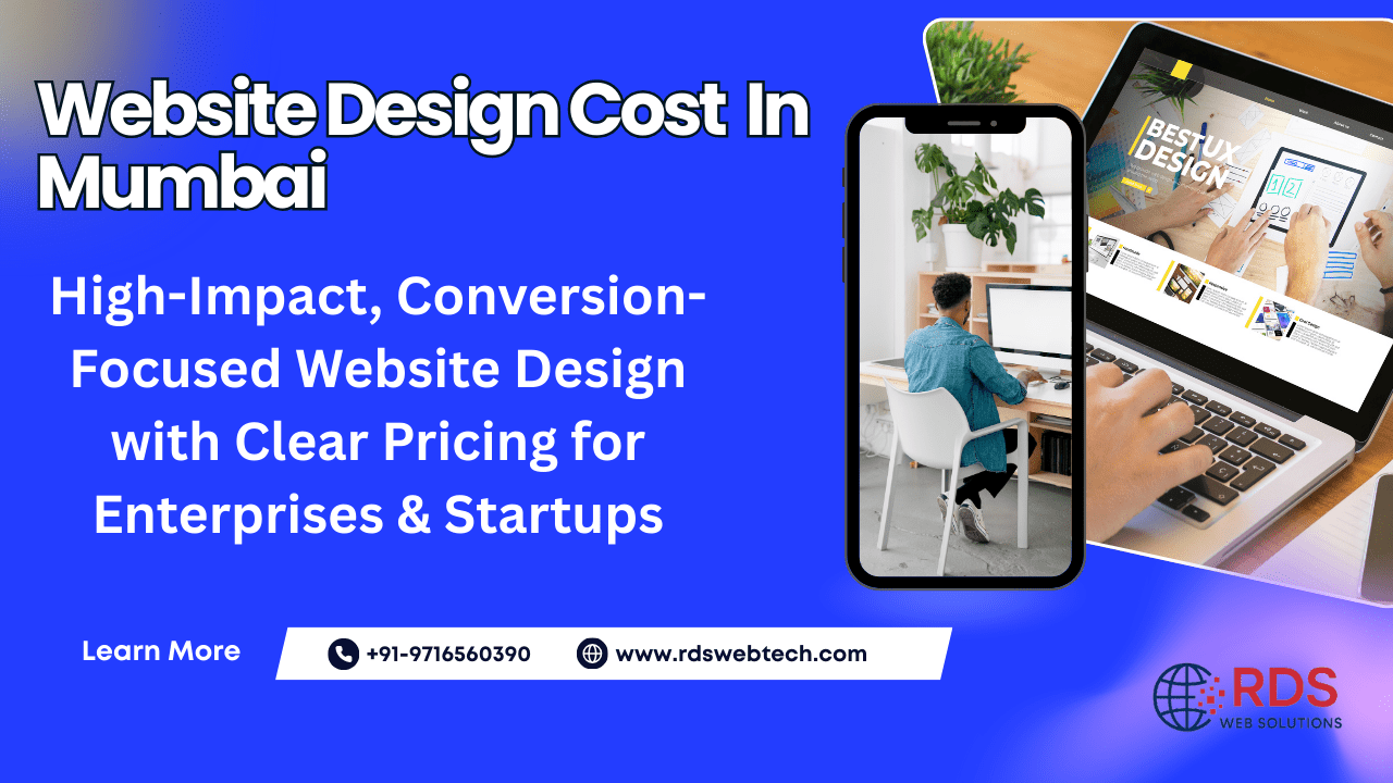 Website Design Pricing in Mumbai – Transparent Costs for High-Quality Solutions